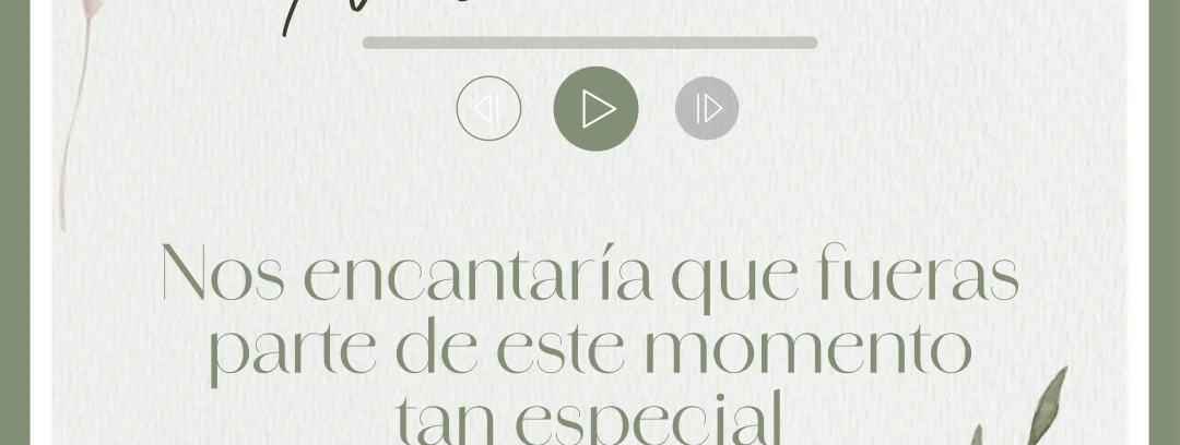 Nuestra canción. Nos encantaría que fueras parte de este momento tan especial